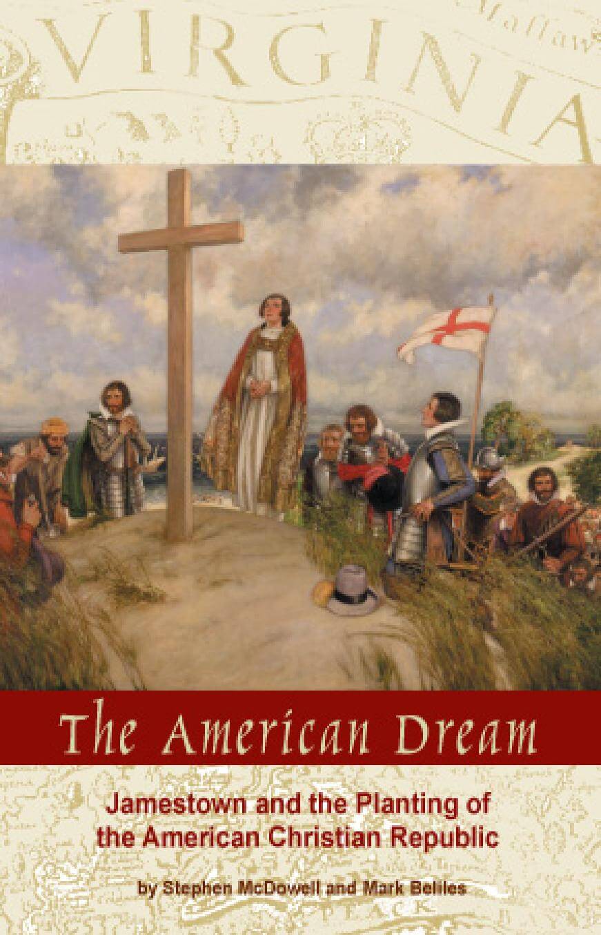 Jamestown and the Planting of the American Christian Republic